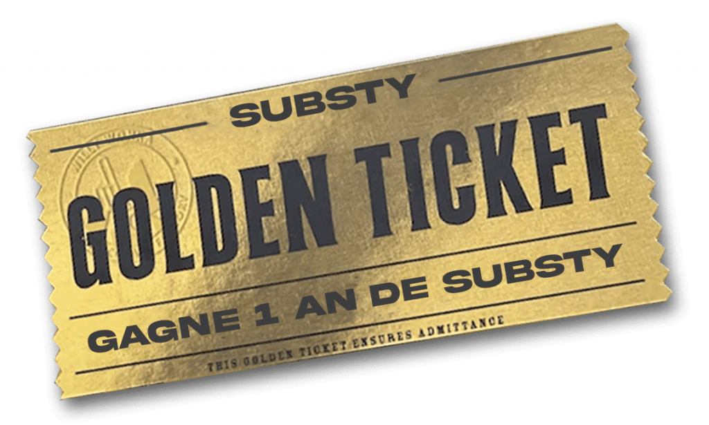 Ticket D'or de Substy - Offre permettant de gagner 1 an de Substitut au tabac